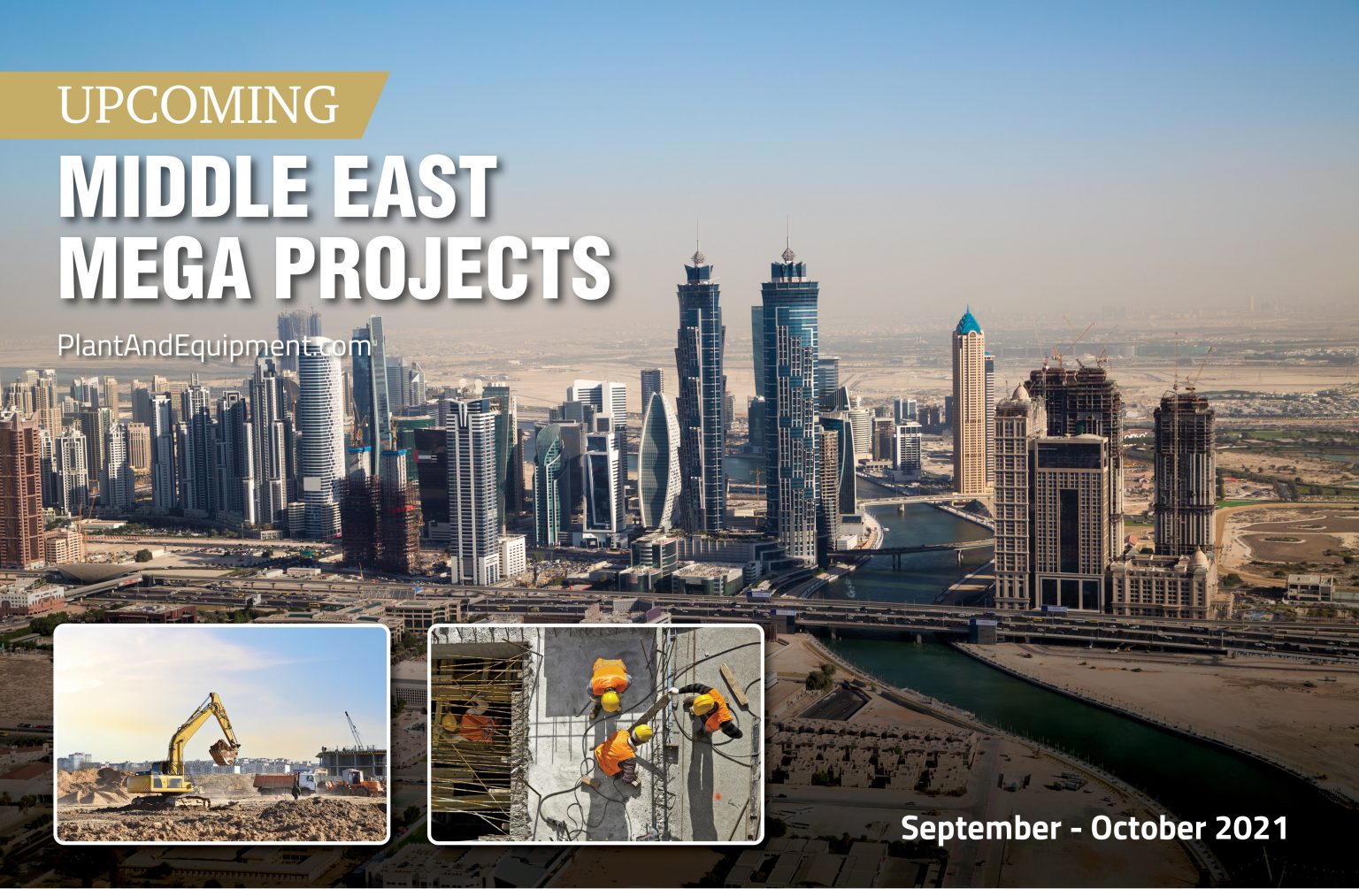 Latest Middle East Mega Projects from September and October 2021