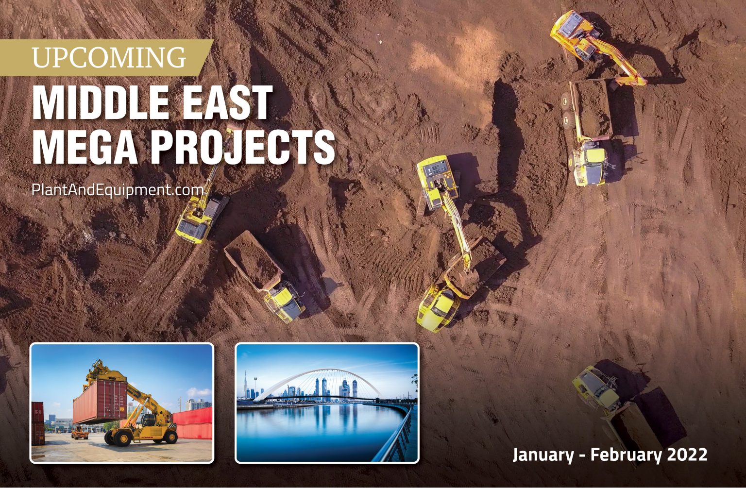 Latest Middle East Mega Projects from January and February 2022