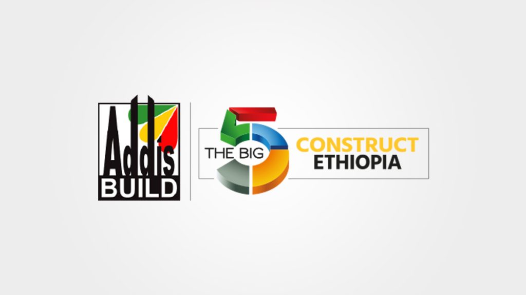 Ethiopia Set To Host The Big 5 Construct Ethiopia