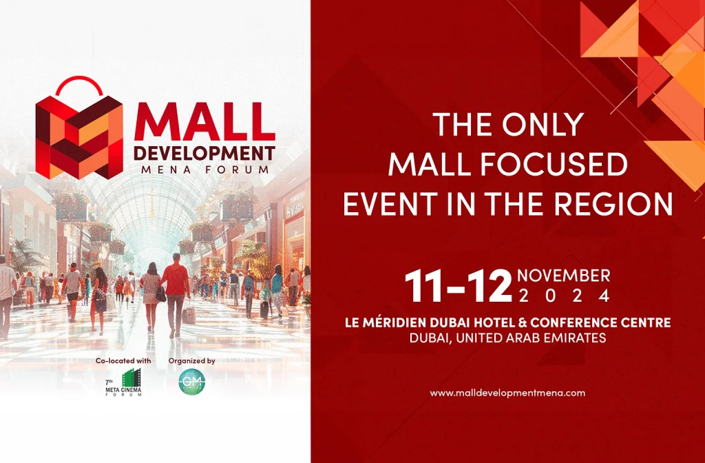 Mall Development MENA Forum 2024: Pioneering The Future Of Retail In The MENA Region Mall Development MENA Forum 2024: Pioneering The Future Of Retail In The MENA Region